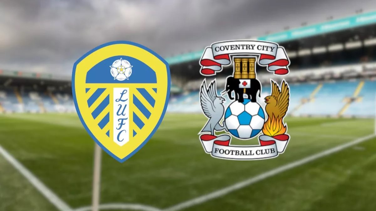 nhan dinh coventry vs leeds 02h45 ngay 06 02 efl championship 1